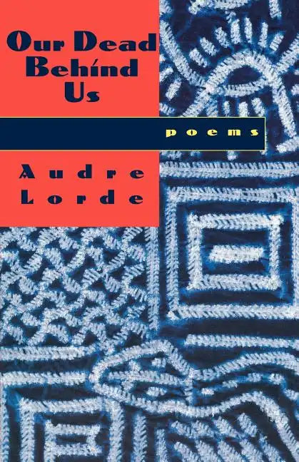 Our Dead Behind Us: Poems - Paperback
