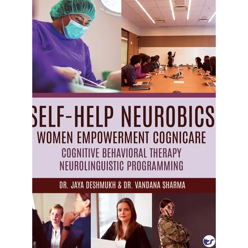 Self Help Neurobics: Women empowerment COGNICARE - Hardcover