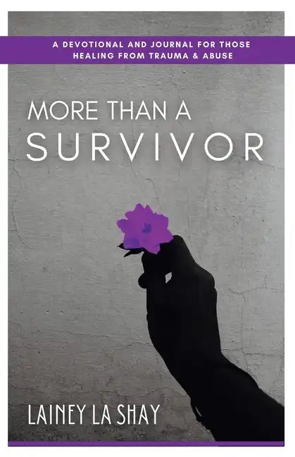 More Than A Survivor - Paperback