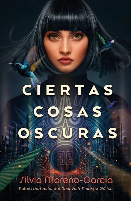 Ciertas Cosas Oscuras - Paperback