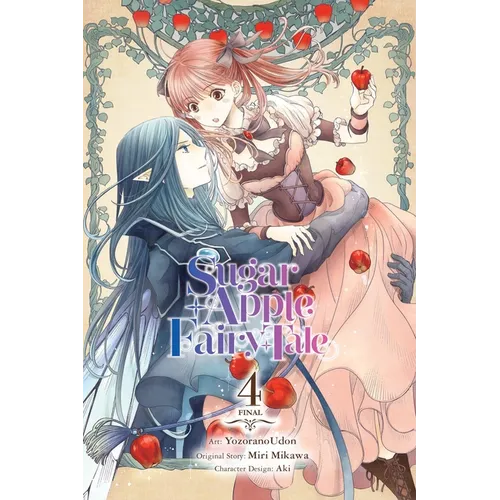 Sugar Apple Fairy Tale, Vol. 4 (Manga) - Paperback