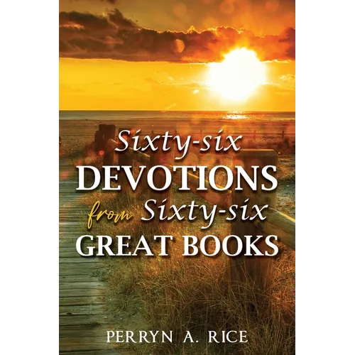 Sixty-six Devotions from Sixty-six Great Books - Paperback