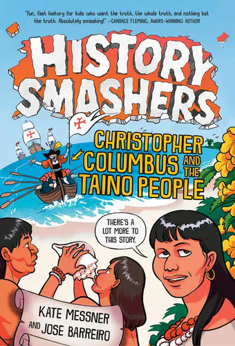 History Smashers: Christopher Columbus and the Taino People - Paperback