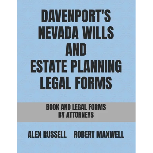 Davenport's Nevada Wills And Estate Planning Legal Forms - Paperback