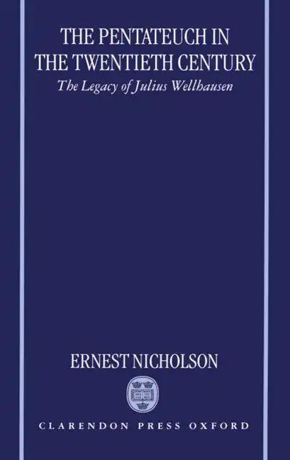 The Pentateuch in the Twentieth Century - Hardcover
