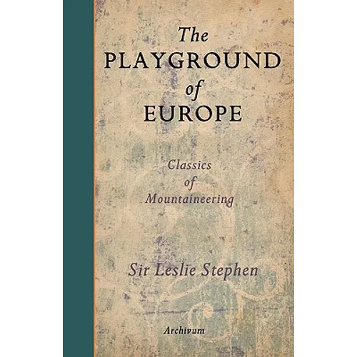 The Playground of Europe - Paperback