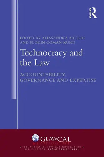 Technocracy and the Law: Accountability, Governance and Expertise - Paperback