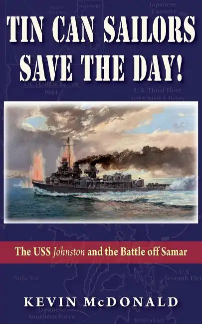 Tin Can Sailors Save the Day! - Paperback