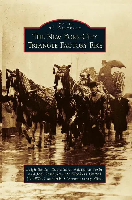 New York City Triangle Factory Fire - Hardcover