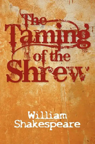 The Taming of the Shrew - Paperback