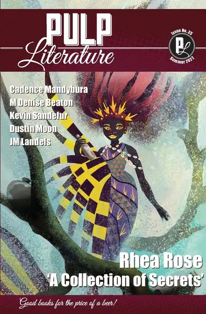 Pulp Literature Summer 2022: Issue 35 - Paperback
