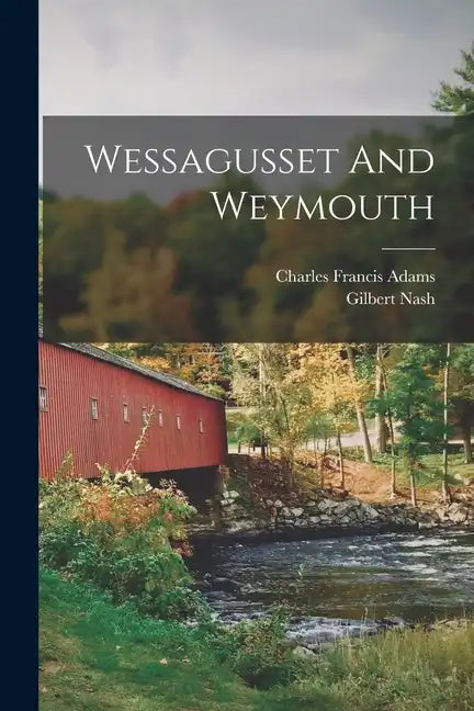 Wessagusset And Weymouth - Paperback