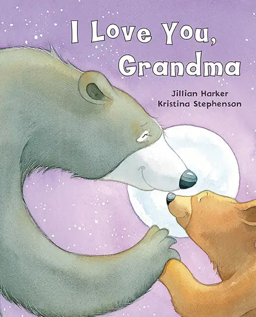 I Love You, Grandma - Hardcover