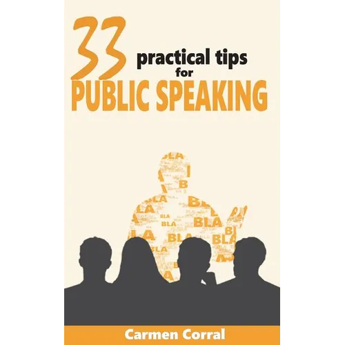 33 Practical Tips for PUBLIC SPEAKING - Paperback