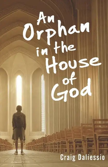 An Orphan In The House of God - Paperback