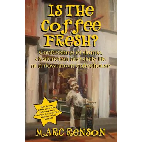 Is the Coffee Fresh? - Paperback