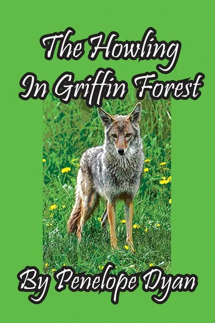 The Howling In Griffin Forest - Paperback