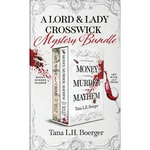 A Lord and Lady Crosswick Mystery Bundle - Hardcover