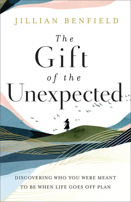 Gift of the Unexpected - Hardcover