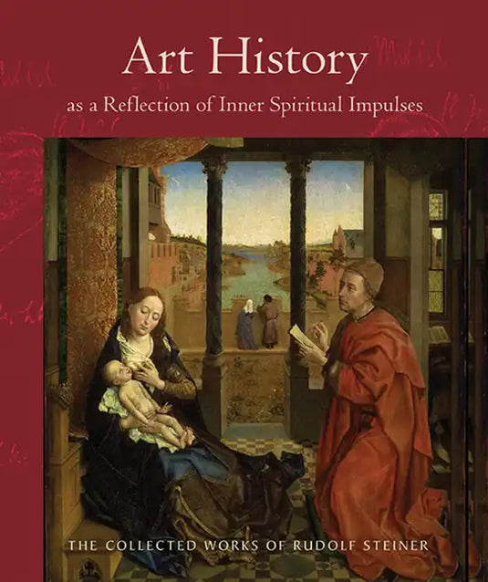 Art History as a Reflection of Inner Spiritual Impulses: (Cw 292) - Paperback