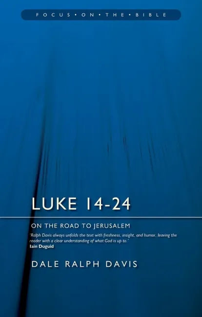 Luke 14-24: On the Road to Jerusalem - Paperback