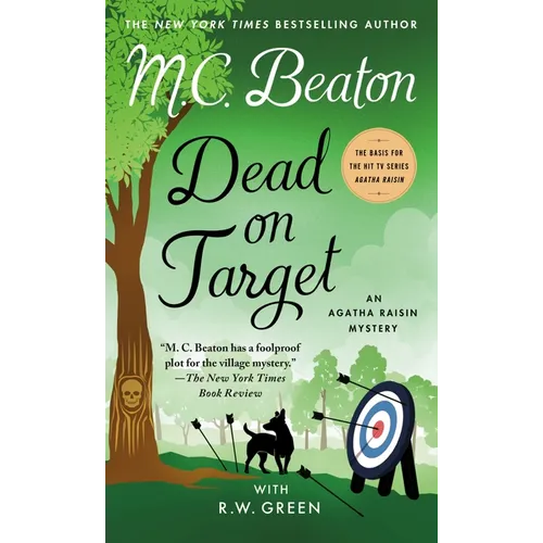Dead on Target: An Agatha Raisin Mystery - Paperback