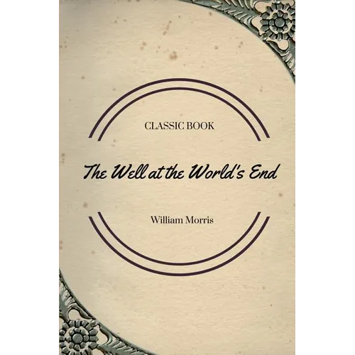 The Well at the World's End - Paperback