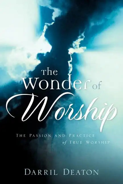 The Wonder of Worship - Paperback