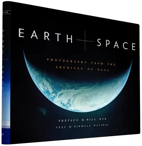 Earth and Space: Photographs from the Archives of NASA - Hardcover