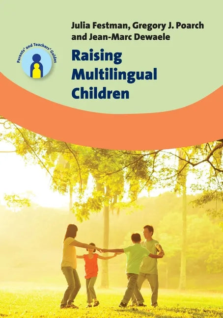 Raising Multilingual Children - Hardcover