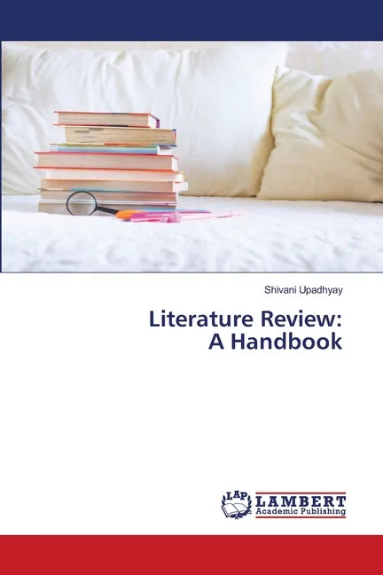 Literature Review: A Handbook - Paperback