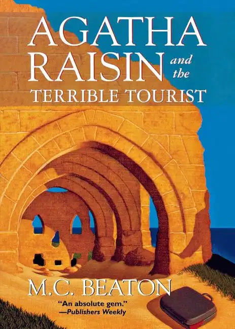 Agatha Raisin and the Terrible Tourist - Paperback