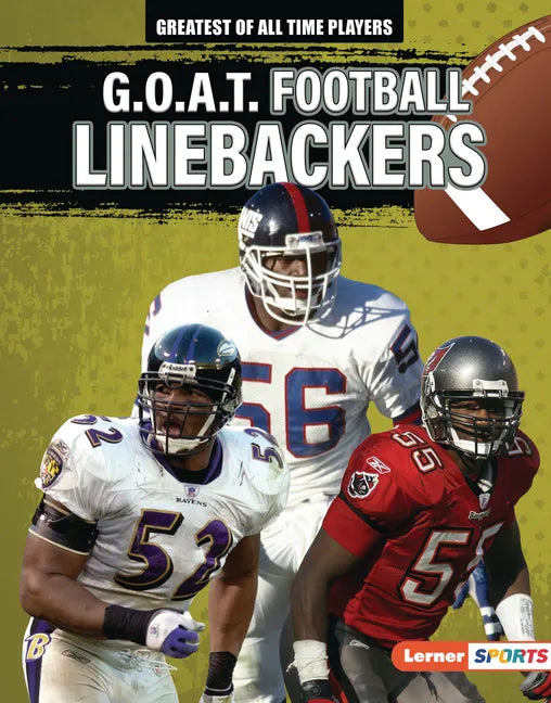 G.O.A.T. Football Linebackers - Library Binding