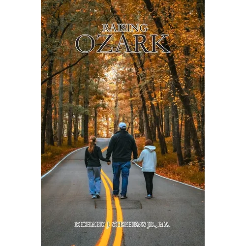 Raising Ozark - Paperback