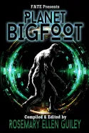 Planet Bigfoot - Paperback