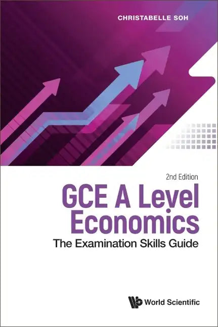Gce a Level Economics: The Examination Skills Guide (Second Edition) - Paperback