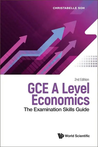 Gce a Level Economics: The Examination Skills Guide (Second Edition) - Paperback
