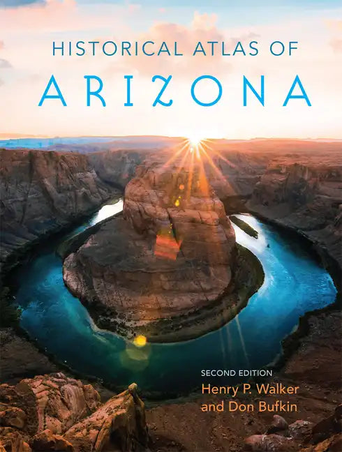 Historical Atlas of Arizona - Paperback