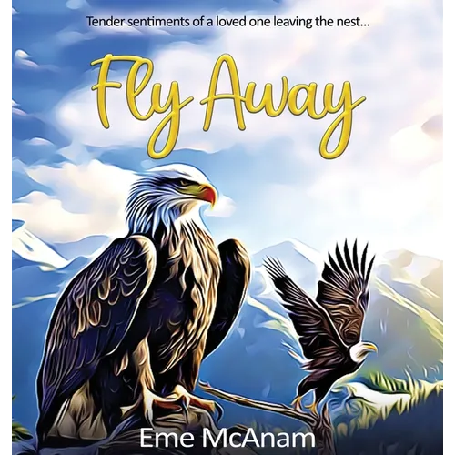 Fly Away - Hardcover