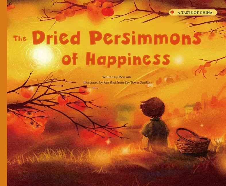 The Dried Persimmons of Happiness - Paperback