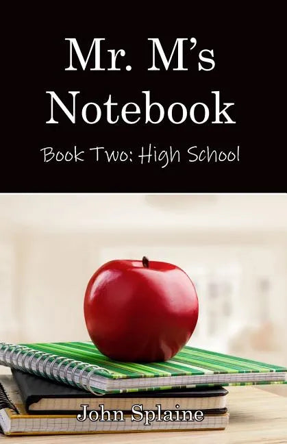 Mr. M's Notebook: High School - Paperback