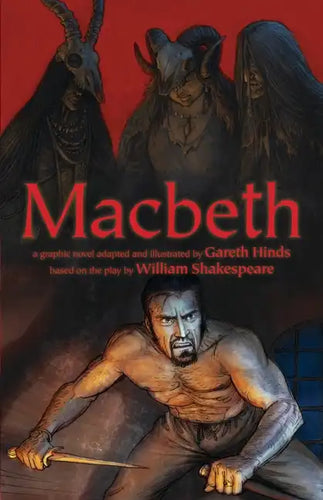 Macbeth: A Graphic Novel - Paperback