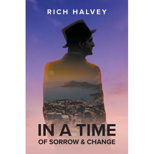 In a Time of Sorrow & Change - Paperback