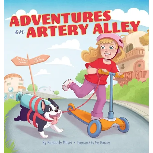 Adventures on Artery Alley - Hardcover