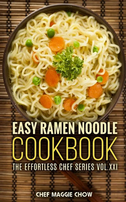 Easy Ramen Noodle Cookbook - Paperback