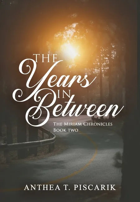 The Years In Between - Hardcover