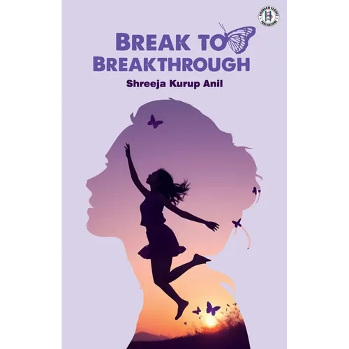 Break To Breakthrough - Paperback