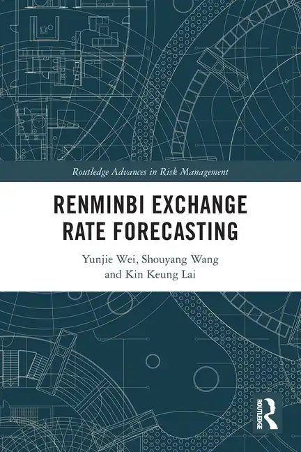 Renminbi Exchange Rate Forecasting - Paperback