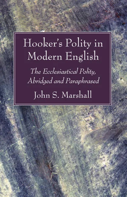 Hooker's Polity in Modern English - Paperback