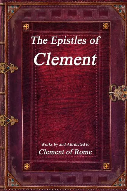 The Epistles of Clement - Paperback